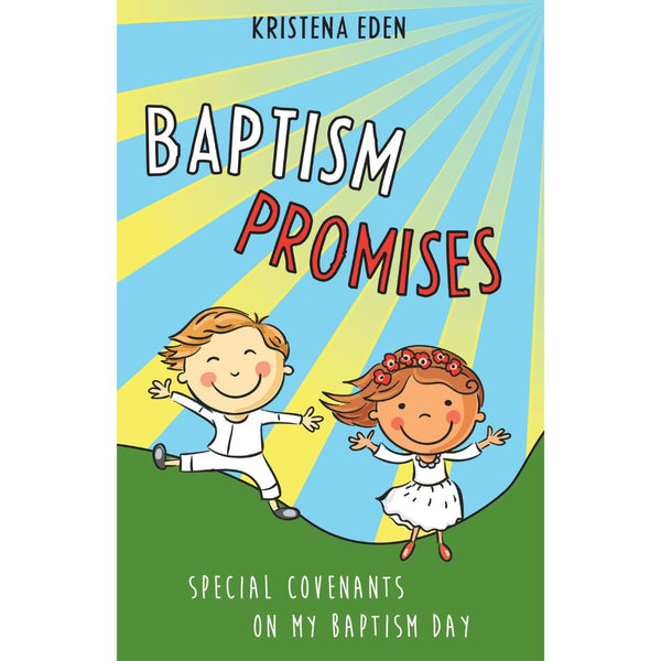 baptism promises special covenants on my baptism day pamphlet Cedar