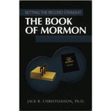 The Book of Mormon (Setting the Record Straight)