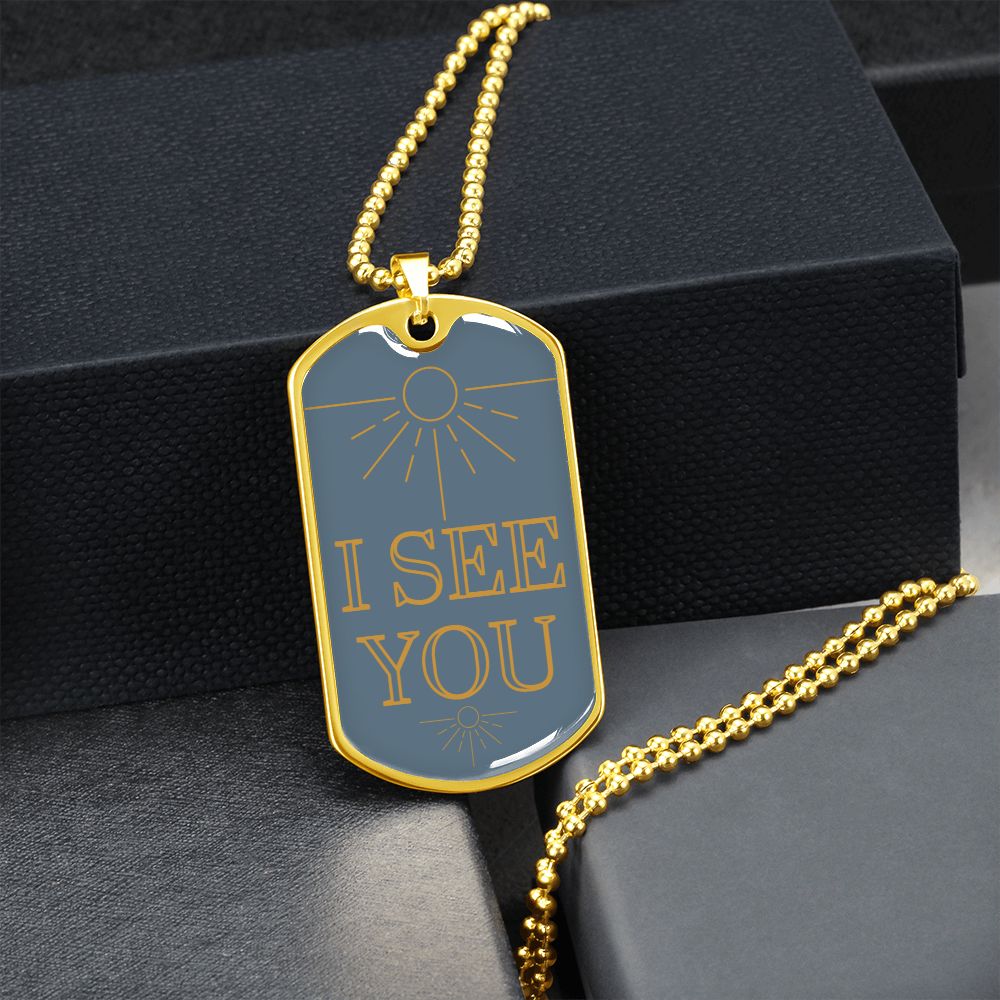 I see you dog tag necklace