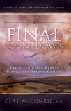 Final Countdown, The: The Seven Final Events Before the Second Coming