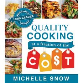 Quality Cooking at a Fraction of the Cost: Mastering the Art of Loss Leader Menu Planning