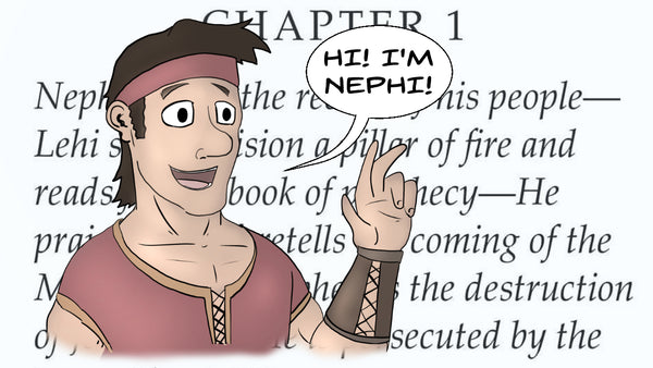 Meet Nephi | Come Follow Me Week #2 | 1 Nephi Chapter One
