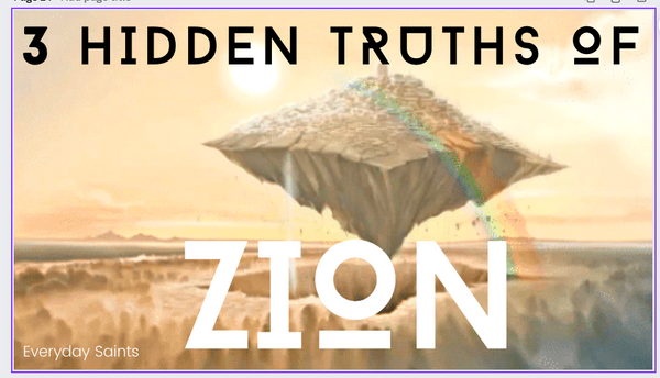 3 Fascinating Details about the City of Zion