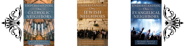 Understanding Our Neighbors Series
