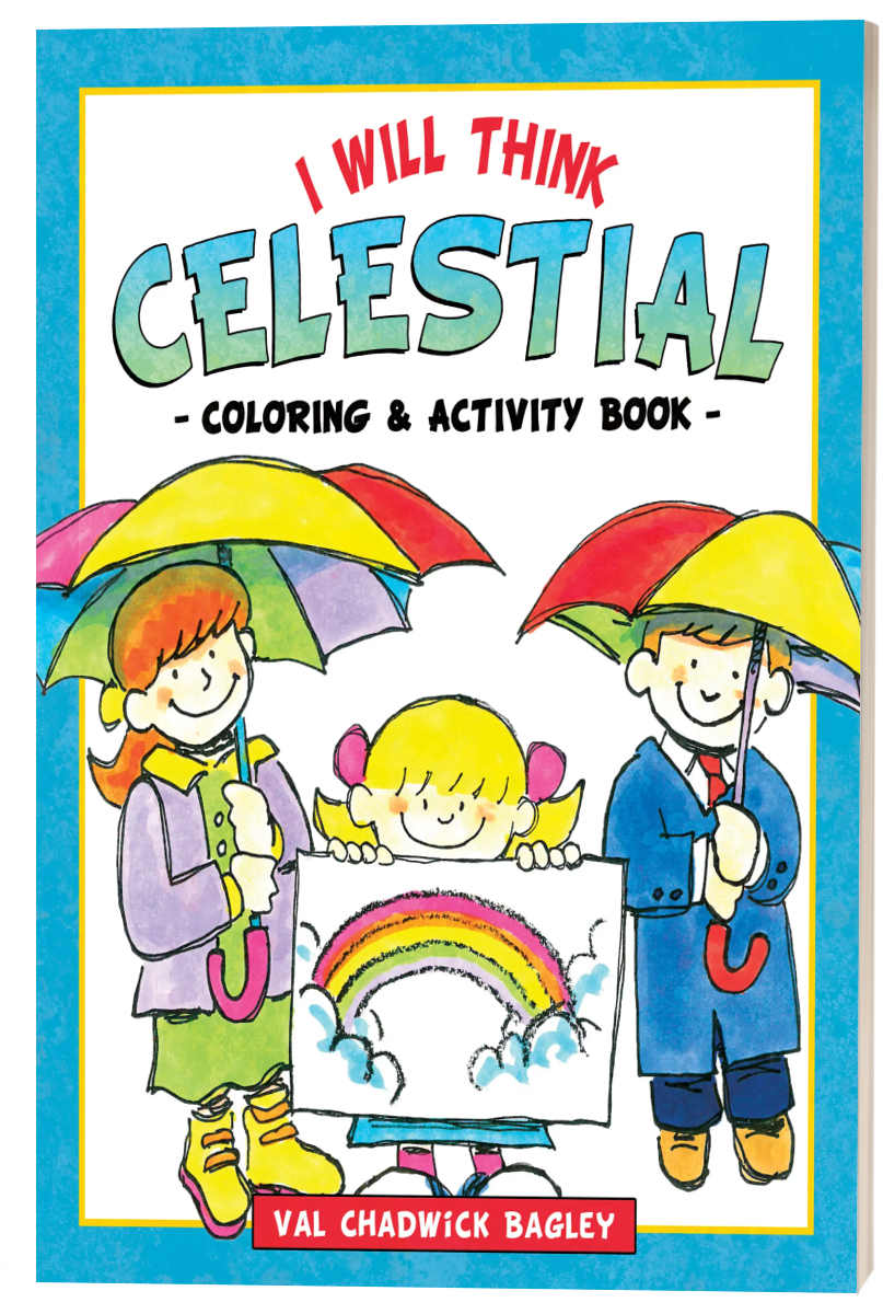 Coloring book cover with children holding umbrellas and a rainbow, titled 'I Will Think Celestial'.