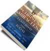 Christ's Miracles: Yesterday and Today