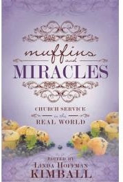 Muffins and Miracles: Church Service in the Real World