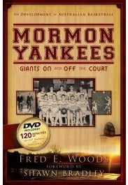Mormon Yankees: Giants On and Off the Court - With DVD