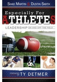Especially for Athletes: Leadership On and Off the Field