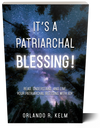 It's a Patriarchal Blessing!