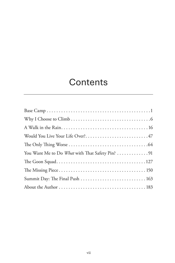 Choose to Thrive: Life's Views From High Camp