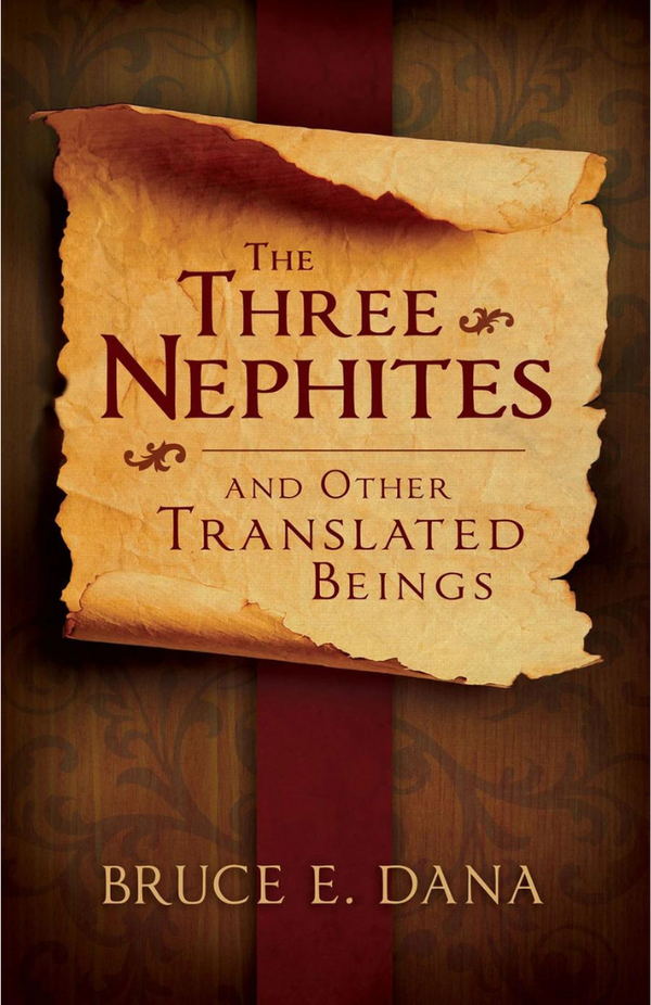 The Three Nephites and other Translated Beings