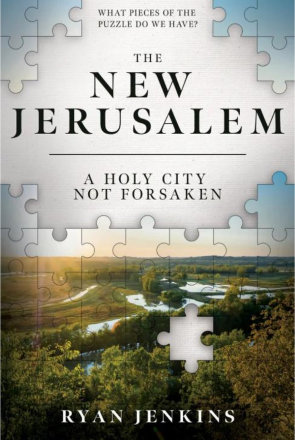 The New Jerusalem: A Holy City Not Forsaken