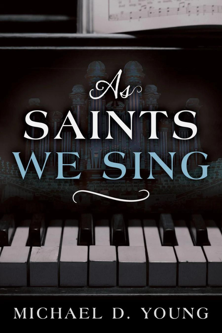 As Saints We Sing