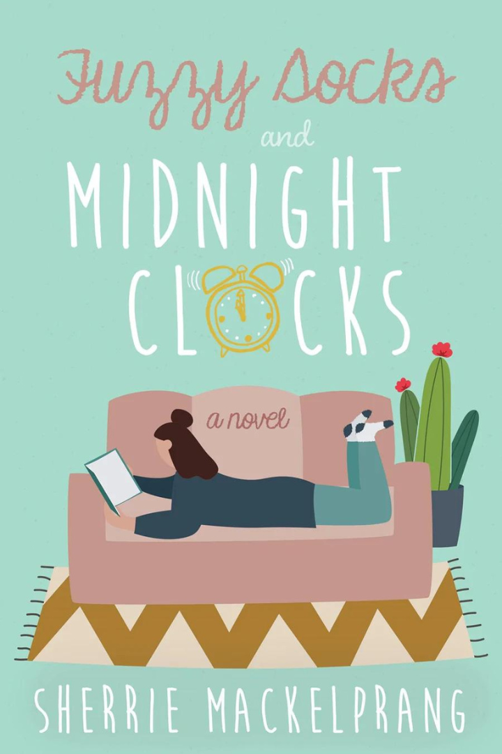 Fuzzy Socks and Midnight Clocks