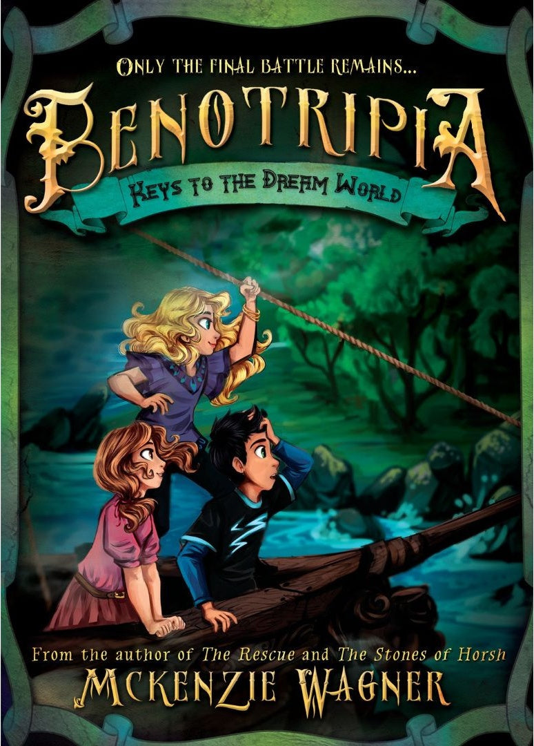 Keys to the Dream World: Benotripia (Book 3)