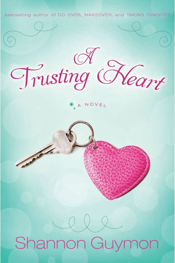 A Trusting Heart