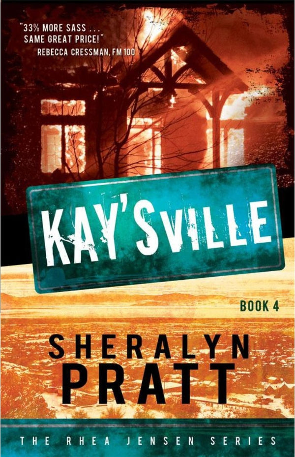 The Rhea Jensen Series, Book 4: Kay's Ville