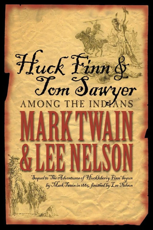 Huck Finn & Tom Sawyer Among the Indians