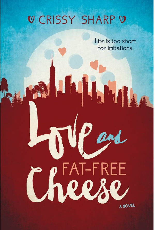 Love and Fat-Free Cheese