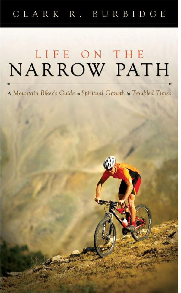 Life on the Narrow Path