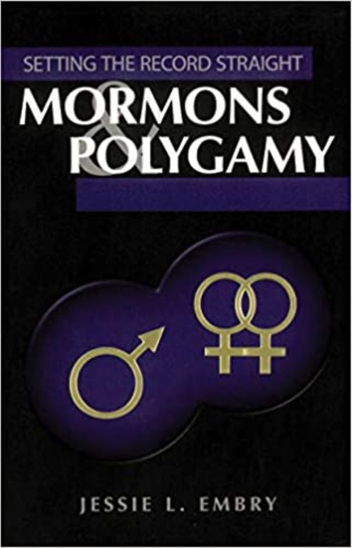 Mormons and Polygamy - Setting the Record Straight