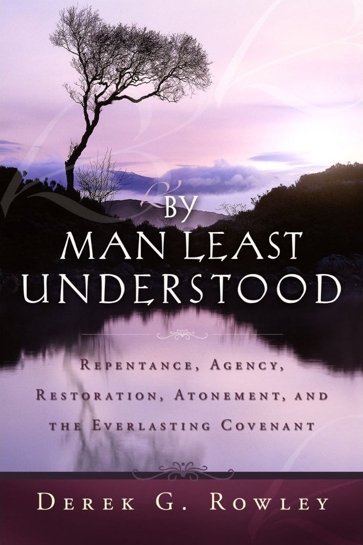 By Man Least Understood