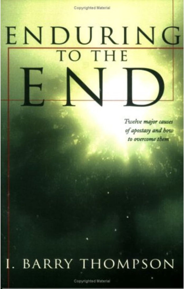 Enduring to the End