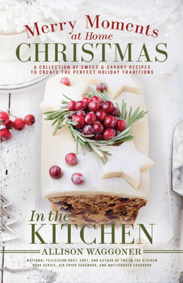 Christmas: Merry Moments at Home: In the Kitchen - Pamphlet