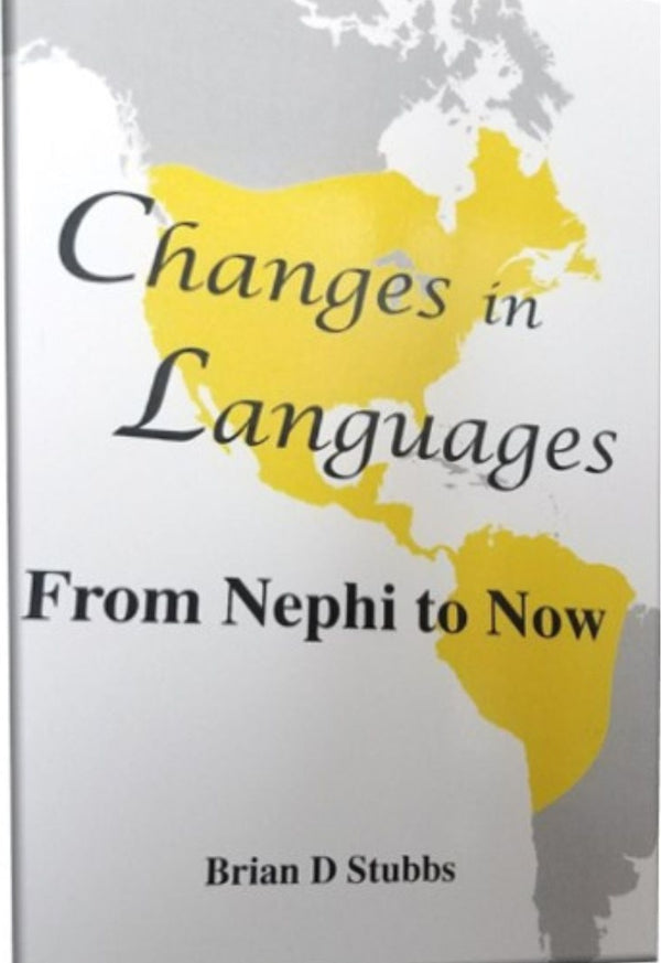 Changes in Languages: From Nephi to Now