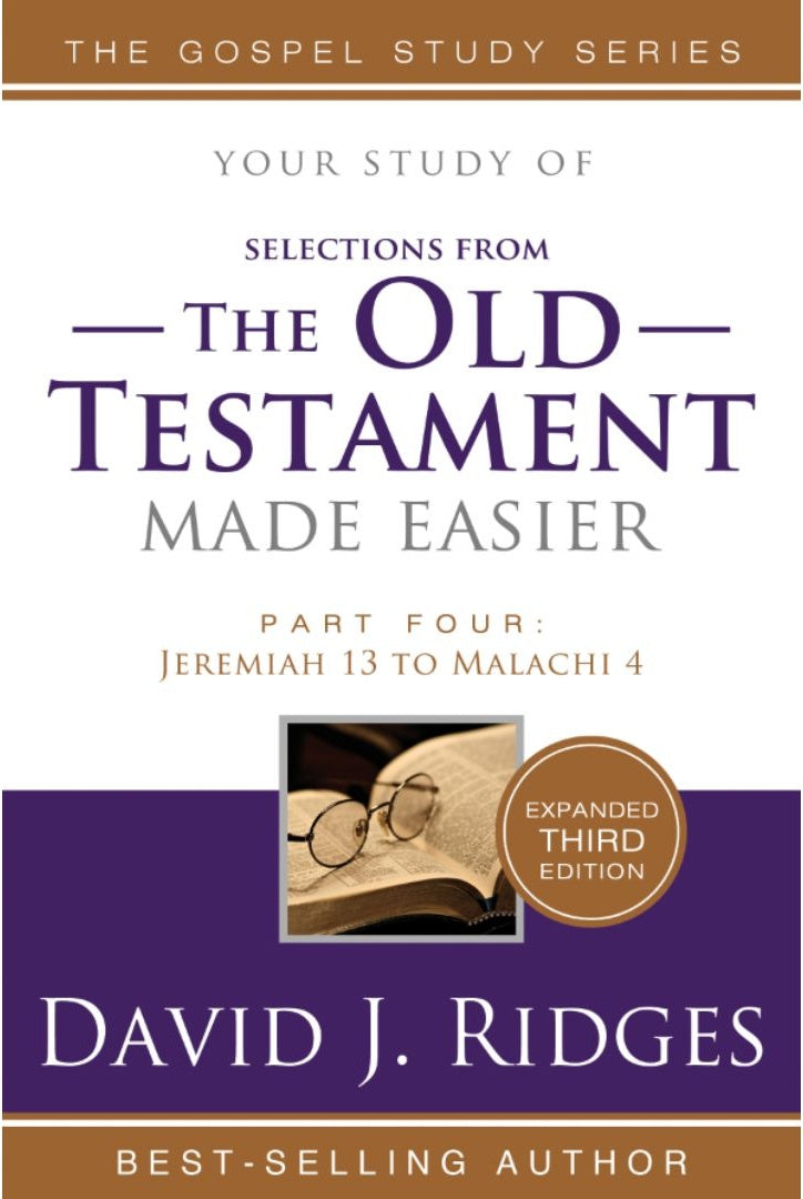 The Old Testament Made Easier: Part 4 (3rd Edition)
