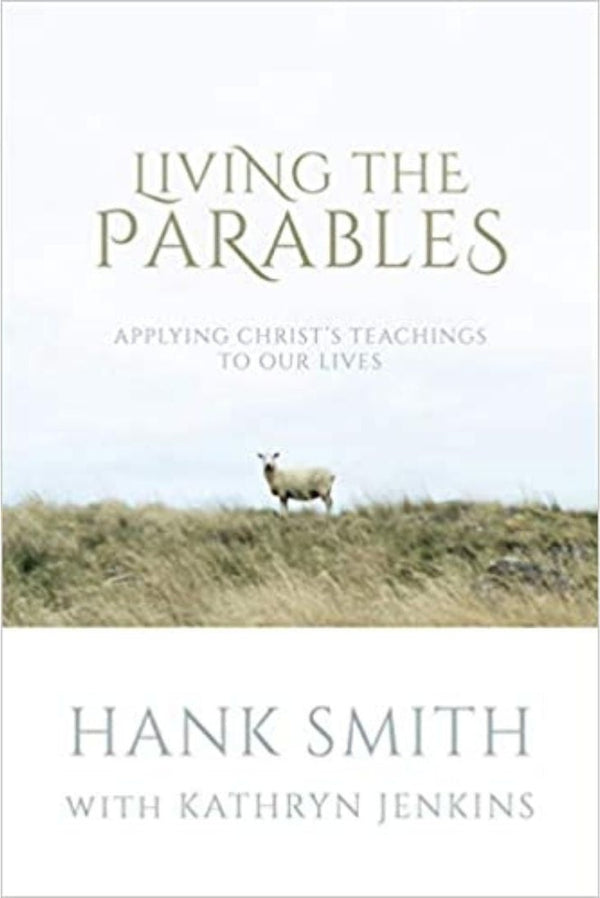 Living the Parables