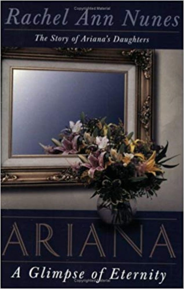 Ariana: A Glimpse of Eternity