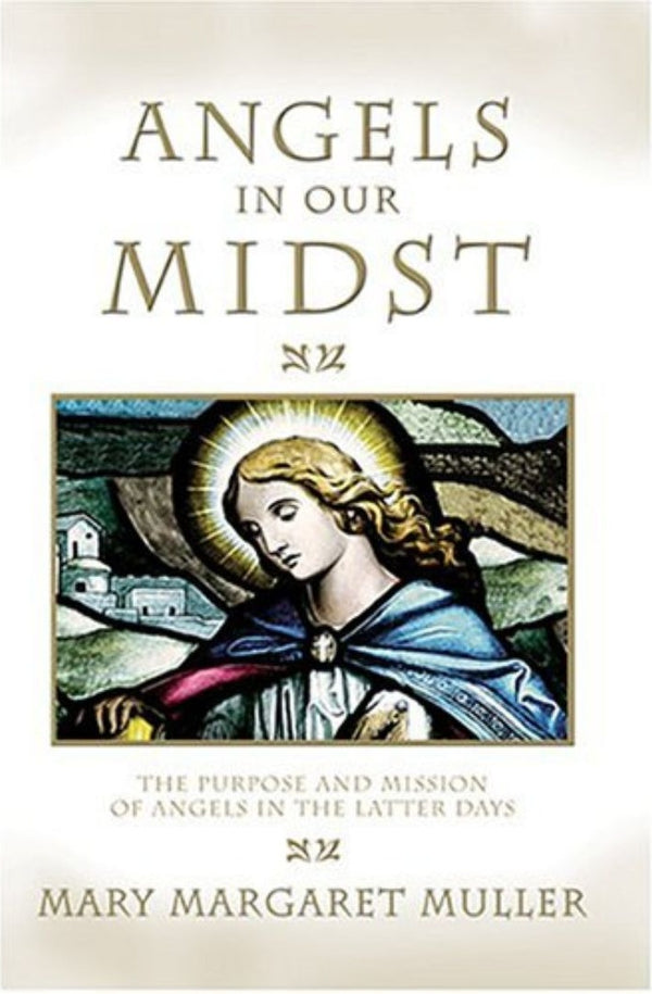 Angels In Our Midst