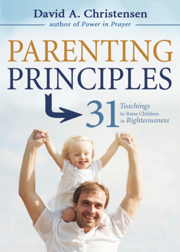 Parenting Principles: 31 Teachings to Raise Children in Righteousness