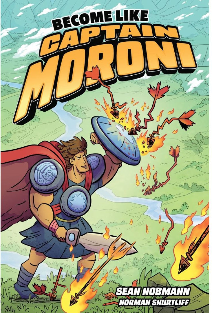 Become Like Captain Moroni