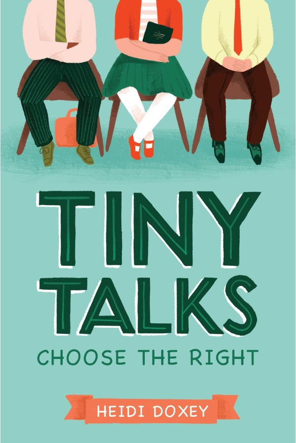 Tiny Talks: Choose the Right