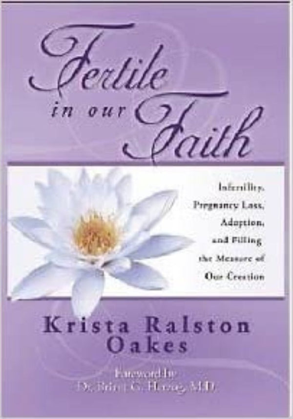 Fertile in our Faith