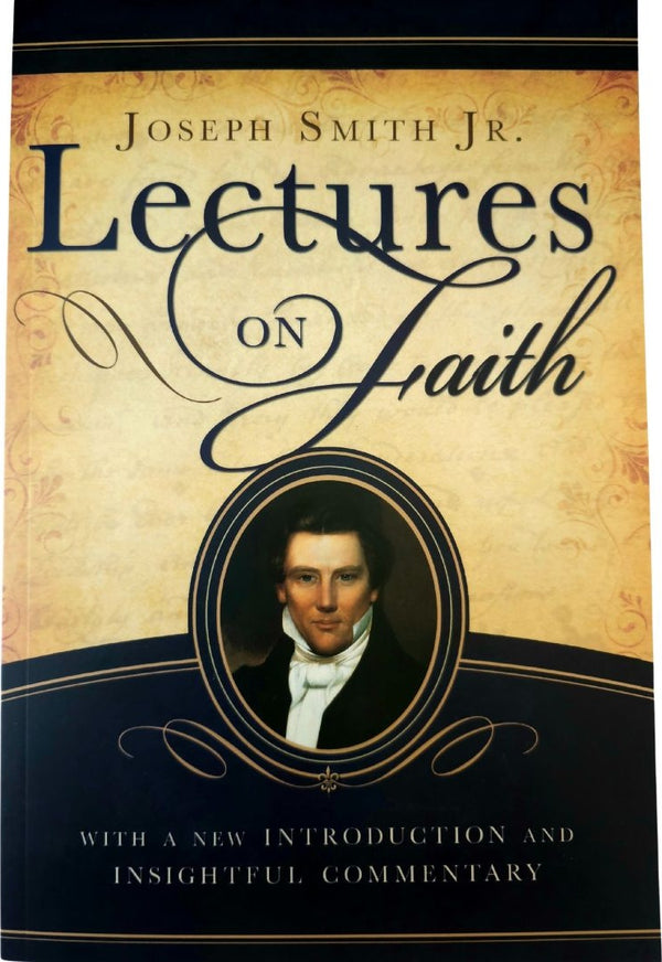Lectures on Faith