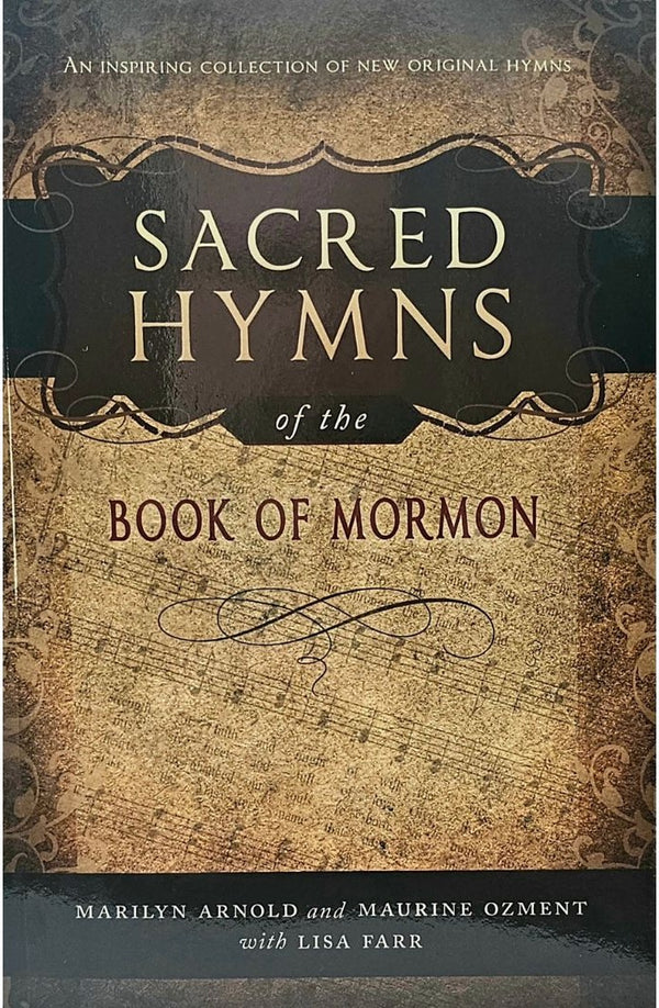 Sacred Hymns of the Book of Mormon