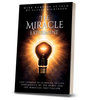 The Miracle Experiment