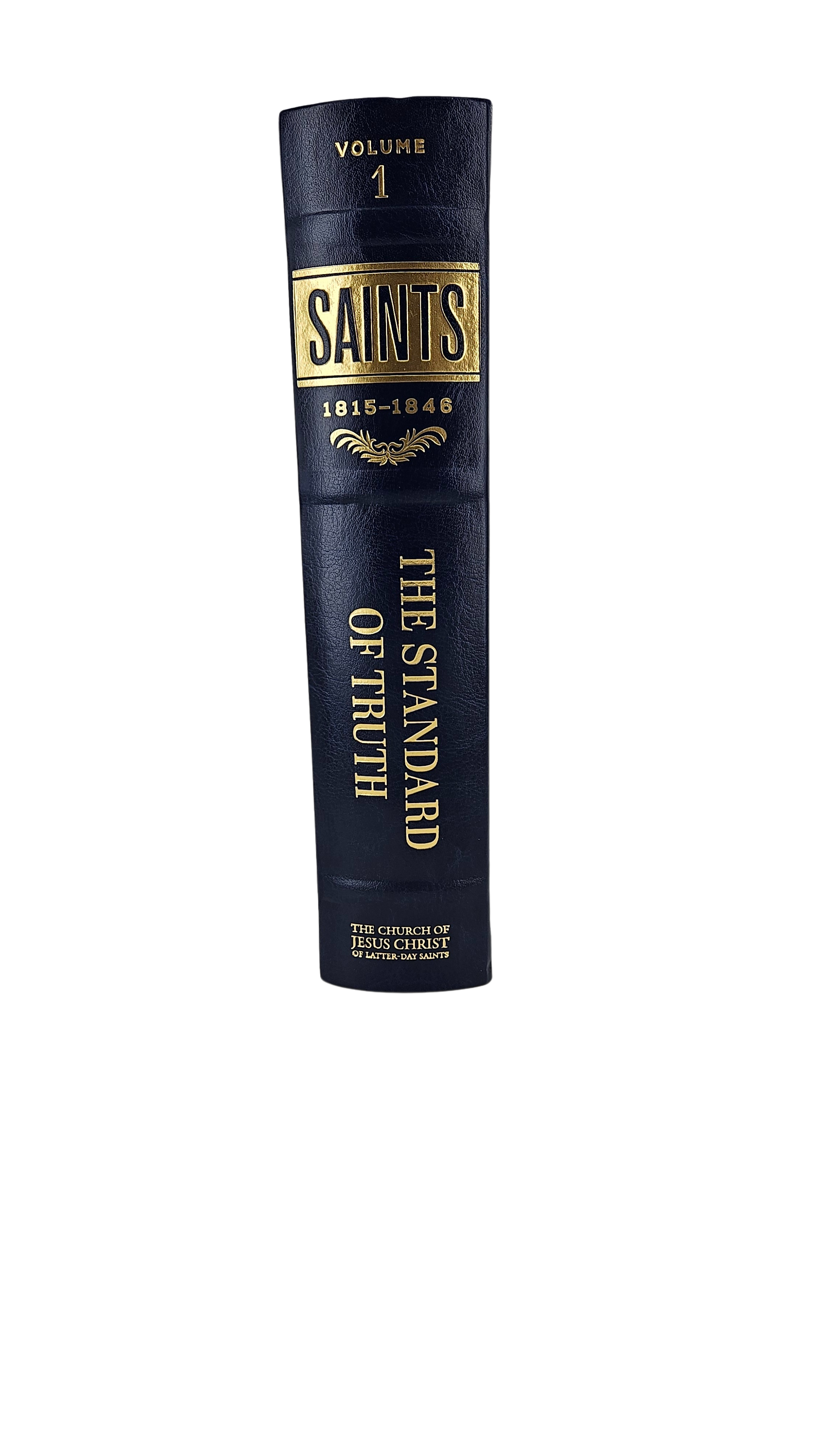 Saints: The Standard of Truth (Vol. 1) HARDBACK