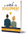 A Work in Development