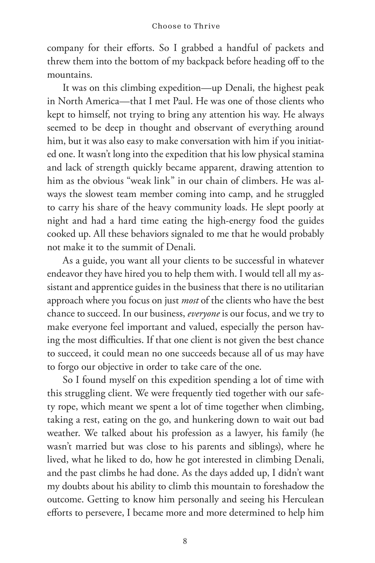 Choose to Thrive: Life's Views From High Camp