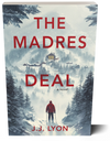 The Madres Deal