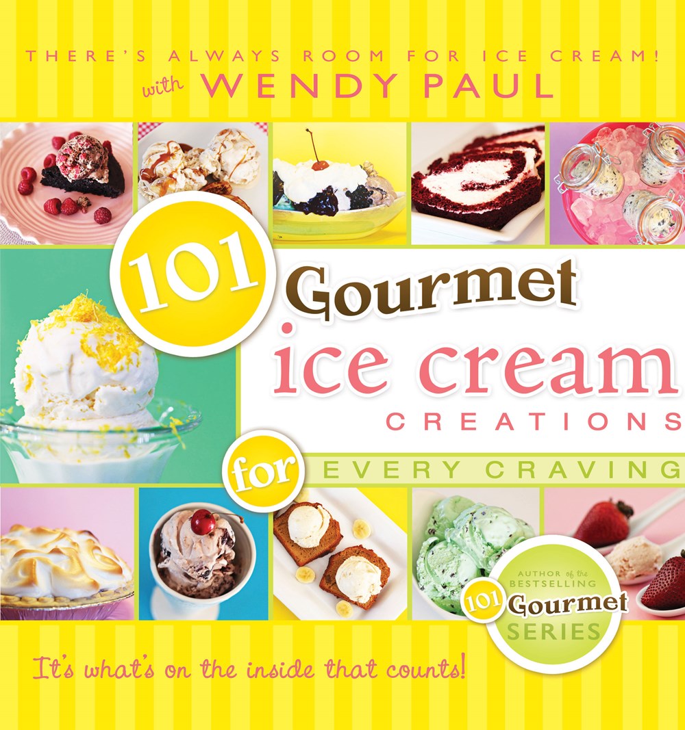 101 Gourmet Ice Cream Creations for Every Craving  [Hardback Spiral Bound]