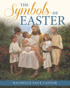 The Symbols of Easter (Hardback)