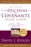 Doctrine and Covenants Made Easier Vol. 2 - 2nd Edition