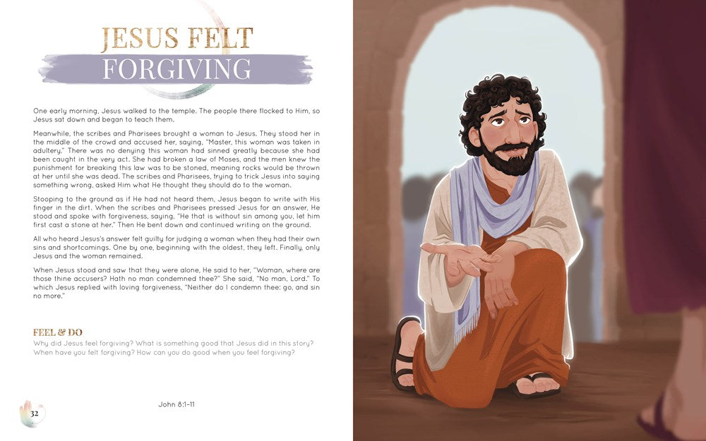 Jesus Felt It Too: Bible Stories of His Emotions