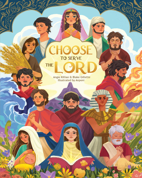 Choose to Serve the Lord
